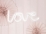 Mise en scène de la décoration lumineuse néon led love blanc à piles
