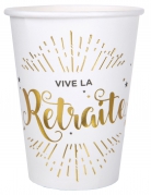 10 gobelets en carton vive la retraite blanc et doré 7,8 x 9,7 cm pour déco